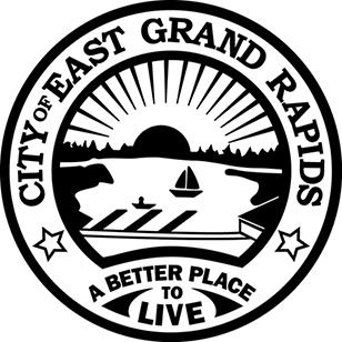 CITY OF EAST GRAND RAPIDS 750 LAKESIDE DRIVE SE EAST GRAND RAPIDS, MICHIGAN 49506 (616) 949-2110 www.eastgr.