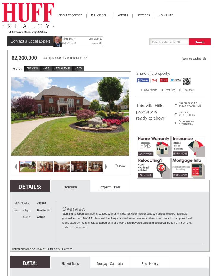 Your Listing On HUFF.com HUFF Realty has an aggressive strategy for attracting home buyers.