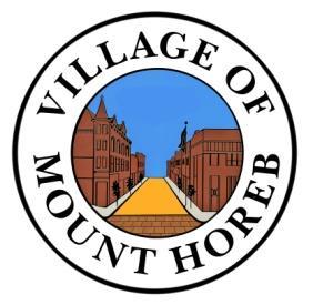 Village of Mount Horeb 138 E Main St Mount Horeb, WI 53572 Phone (608) 437-6884/Fax (608) 437-3190 Email: mhinfo@mounthorebwi.