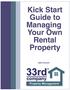Kick Start Guide to Managing Your Own Rental Property. Table of Contents