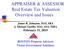 APPRAISER & ASSESSOR Real Estate Tax Valuation Overview and Issues