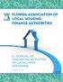 FLORIDA ASSOCIATION OF LOCAL HOUSING FINANCE AUTHORITIES A JOURNAL OF INNOVATIVE ACTIVITIES OF LOCAL HFA S STATEWIDE