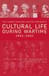 THE HARRY RANSOM CENTER PRESENTS. Cultural Life. During WartimE. The eleventh biennial Flair Symposium september 18 20, 2014