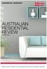 RESIDENTIAL RESEARCH MARKET ACTIVITY REPORT FOR AUSTRALIAN CAPITAL CITIES & REGIONAL CENTRES