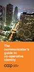 The communicator s guide to co-operative identity