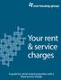 Your rent & service charges. Development. A guide for social rented properties with a fixed service charge. Development portfolio