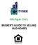 Michigan Only BROKER S GUIDE TO SELLING HUD HOMES