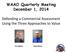 WAAO Quarterly Meeting December 1, Defending a Commercial Assessment Using the Three Approaches to Value