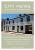 CITY MEWS CITY ROAD CAMBRIDGE AN OUTSTANDING DEVELOPMENT OF 5 NEW AND REFURBISHED HOMES IN A SOUGHT AFTER CENTRAL CITY LOCATION FOR SALE FREEHOLD