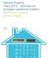 Deloitte Property Index Overview of European residential markets Residential property prices increase