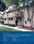 The Franciscan Court Apartments 250 FRANCISCAN COURT, FREMONT, CALIFORNIA OFFERING MEMORANDUM