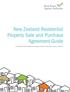New Zealand Residential Property Sale and Purchase Agreement Guide. This guide has been prepared and approved by the Real Estate Agents Authority