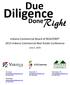 Diligence. Due. Right. Done. Indiana Commercial Board of REALTORS 2015 Indiana Commercial Real Estate Conference. June 5, 2015