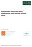 Opportunities for private sector investment in social housing in South Africa