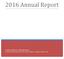 2016 Annual Report. Carmen Ottmer, Chief Appraiser AUSTIN COUNTY APPRAISAL DISTRICT 906 E. AMELIA ST., BELLVILLE, TEXAS 77418