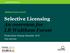 Selective Licensing An overview for LB Waltham Forest. Private Sector Housing: December 2013 Tony Jemmott