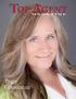 Tracy Cousineau. This year, Cousineau once again found herself seeking new challenges and she opened her own brokerage, Copyright Top Agent Magazine