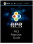 RPR Product Overview RPR National Property Data Sets Reporting Features... 3