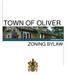 TOWN OF OLIVER. Zoning Bylaw 1350 ZONING BYLAW