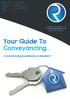 Your Guide To Conveyancing. Conveyancing excellence as standard