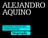 ALEJANDRO AQUINO RENOWNED DANCER AND CHOREOGRAPHER. biography