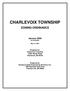 CHARLEVOIX TOWNSHIP ZONING ORDINANCE. January 2006 As amended: May 14, Prepared for: Charlevoix Township Waller Road Charlevoix, MI 49720