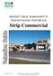 Strip Commercial. Market Value Assessment in Saskatchewan Handbook. Strip Commercial Properties Valuation Guide