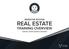 INVESTOR EDITION REAL ESTATE TRAINING OVERVIEW FOR REAL ESTATE AGENTS & BROKERS