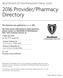 2016 Provider/Pharmacy Directory