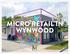 FOR LEASE MICRO RETAIL IN WYNWOOD 166 NW 29 ST