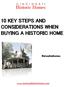 10 KEY STEPS AND CONSIDERATIONS WHEN BUYING A HISTORIC HOME
