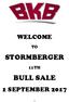 WELCOME STORMBERGER 11TH BULL SALE 1 SEPTEMBER 2017