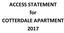 ACCESS STATEMENT COTTERDALE APARTMENT 2017