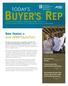 BUYER S REP TODAY S. New Opportunities. New Homes = page 4 LOOK INSIDE... New Construction Pop Quiz page 3