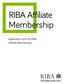 RIBA Affiliate Membership. Application form for RIBA Affiliate Membership
