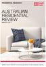 RESIDENTIAL RESEARCH MARKET ACTIVITY REPORT FOR AUSTRALIAN CAPITAL CITIES & REGIONAL CENTRES