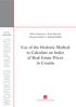 WORKING PAPERS. Use of the Hedonic Method to Calculate an Index of Real Estate Prices in Croatia