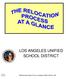 LOS ANGELES UNIFIED SCHOOL DISTRICT 4/ South Grand Avenue, 5 th Floor, Los Angeles, CA (213)