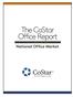 The CoStar Office Report. T h i r d Q u a r t e r National Office Market