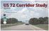 US 72 Corridor Study FINAL REPORT. July Prepared for: Shoals Area Metropolitan Planning Organization By: Funded in part by: