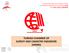 TURKISH CHAMBER OF SURVEY AND CADASTRE ENGINEERS (HKMO)