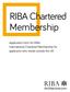 RIBA Chartered Membership. Application form for RIBA International Chartered Membership for applicants who reside outside the UK