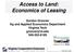 Access to Land: Economics of Leasing. Gordon Groover Ag and Applied Economics Department Virginia Tech