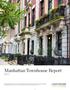 Manhattan Townhouse Report