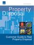 GSA Public Buildings Service. Property Disposal. Customer Guide to Real Property Disposal