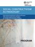 As Paradigm? PROGRAM. International Symposium in Honor of 50 years The Social Construction of Reality April 2016 University of Vienna