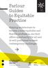 Parlour Guides to Equitable Practice