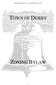 Zoning Bylaw As amended July 23, 2012 TOWN OF DERBY ZONING BYLAW