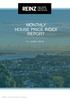 MONTHLY HOUSE PRICE INDEX REPORT
