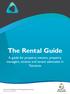 The Rental Guide. A guide for property owners, property managers, tenants and tenant advocates in Tasmania